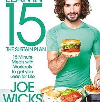 Lean In 15 - The Sustain Plan: 15 Minute Meals And Workouts To Get You Lean For Life For Sale