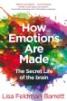 How Emotions Are Made : The Secret Life Of The Brain Online Sale