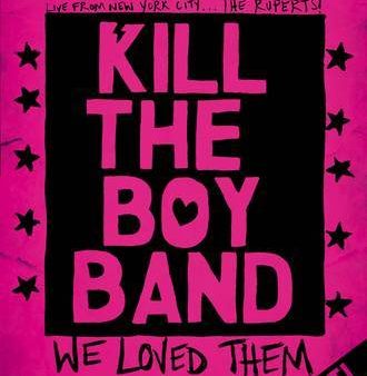 [Bargain corner] Kill The Boy Band Hot on Sale