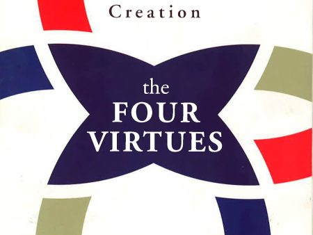 The Four Virtues: Presence, Heart, Wisdom, Creation For Sale