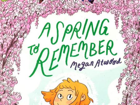 A Spring To Remember (Orchard, Bk. 4) Online Sale