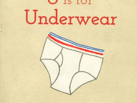 U Is For Underwear For Discount